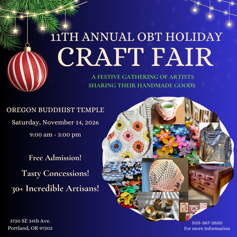 Oregon Buddhist Temple Nov 14, 2026 Holiday Craft Show